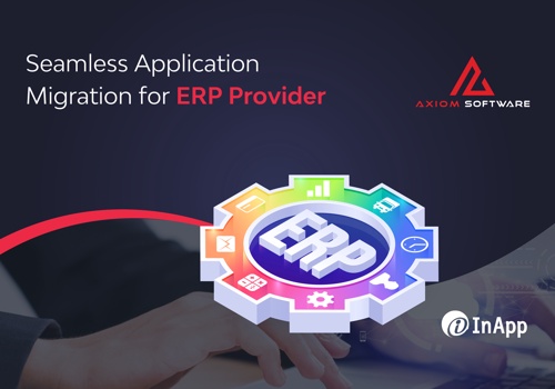 Seamless Application Migration for ERP Provider
