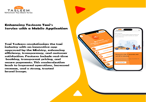 Enhancing Tasleem Taxi’s Service with a Mobile App